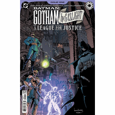 Batman: Gotham By Gaslight: A League For Justice # 1