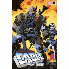 Cable: Love & Chrome # 1 (Incentive Hidden Gem Variant)