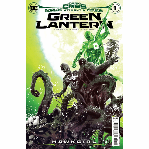 Dark Crisis Wolds Without A Justice League: Green Lantern # 1
