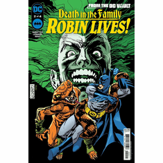 Death In The Family: Robin Lives! # 2