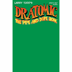 Dr. Atomic: The Pipe And Dope Book # 1 (Blank Variant)