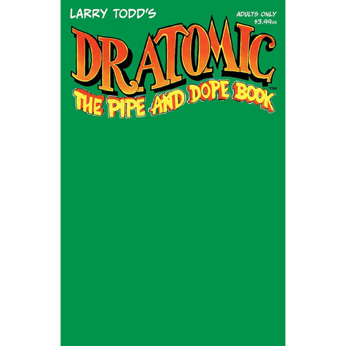 Dr. Atomic: The Pipe And Dope Book # 1 (Blank Variant)