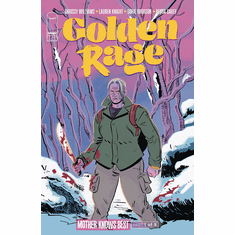 Golden Rage: Mother Knows Best # 1