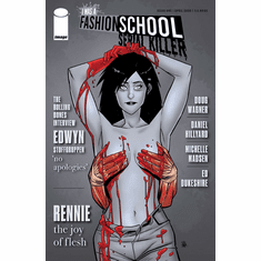 I Was A Fashion School Serial Killer # 1 (Variant)