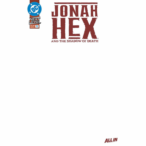 Jonah Hex And The Shadow Of Death # 1 (Blank Variant)