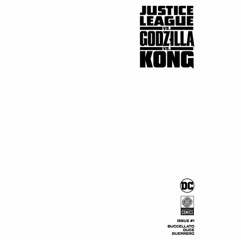 Justice League Vs. Godzilla Vs. Kong # 1 (Blank Variant)
