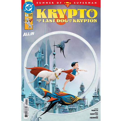 Krypto: The Last Dog Of Krypton # 1