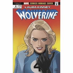 Laura Kinney: Wolverine # 2 (FF Homage Variant)