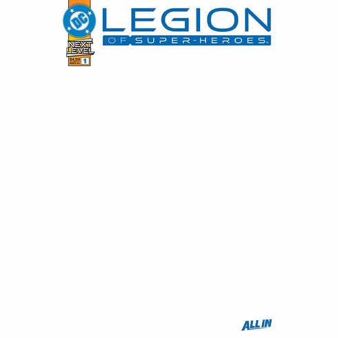 Legion Of Super-Heroes # 1 (Blank Variant)