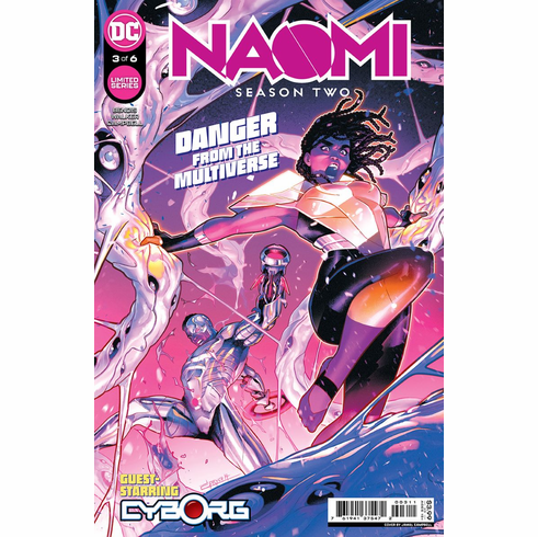 Naomi: Season Two # 3