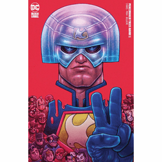 Peacemaker: Tries Hard! # 1 (Incentive Variant)