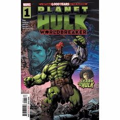 Planet Hulk: Worldbreaker # 1