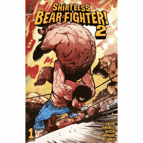 Shirtless Bear-Fighter! 2 # 1 (Incentive Variant)