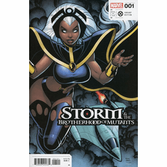 Storm & The Brotherhood Of Mutants # 1 (Incentive Variant)