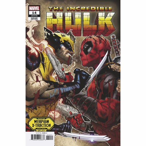 The Incredible Hulk # 14 (Weapon X-Traction Teaser Variant)