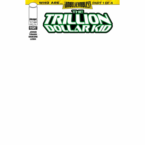 The Trillion Dollar Kid # 1 (Blank Variant)