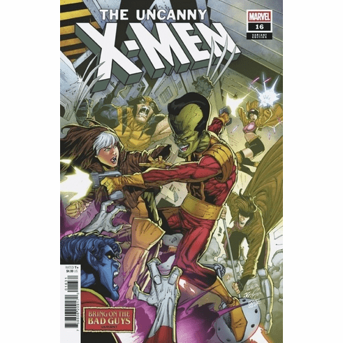 The Uncanny X-Men # 16 (Bring On The Bad Guys Variant)