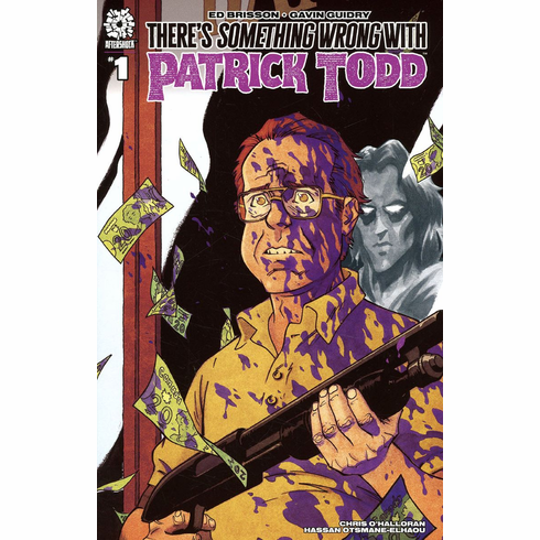 There's Something Wrong With Patrick Todd # 1 (Incentive Variant)