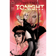This Ends Tonight # 1 (Incentive Variant)