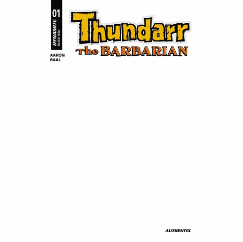 Thundarr: The Barbarian # 1 (Blank Authentix Variant)