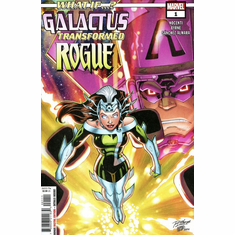 What If...? Galactus Transformed Rogue # 1