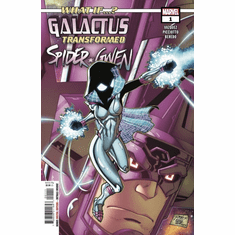 What If...? Galactus Transformed Spider-Gwen # 1