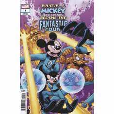 What If...? Mickey And Friends Became The Fantastic Four # 1 (Variant)