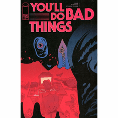 You'll Do Bad Things # 1