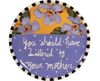 Words of Wisdom/Mother Unrimmed Salad Plate