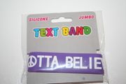 GOTTA BELIEVE PURPLE EXTRA WIDE 1" TEXT BAND BRACELET WRISTBAND .. NEW