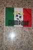 ITALIA CAMPIONS 4 STAR 12" X 17" FLAG ON WOODEN STICK...FIFA WORLD CUP...NEW