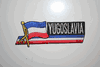YUGOSLAVIA OLD COUNTRY FLAG WORD IRON ON PATCH CREST BADGE .. NEW