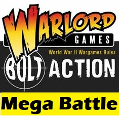 Bolt Action Miniatures Mega Battle Sunday March 25th, 2018