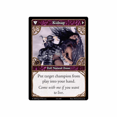 EPIC Tcg Single Kidnap Card