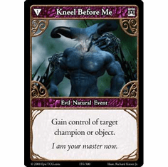 EPIC Tcg Single Kneel Before Me Card