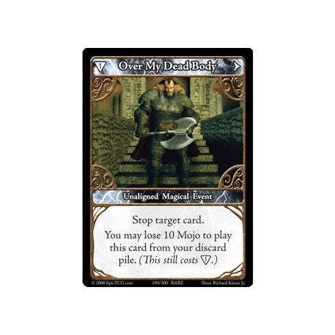 EPIC Tcg Single Over My Dead Body Card
