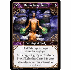 EPIC Tcg Single Relentless Chant Card