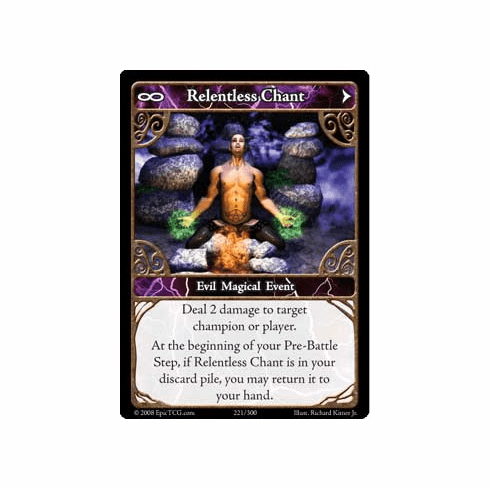 EPIC Tcg Single Relentless Chant Card