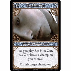 EPIC Tcg Single See Him Out Card