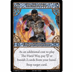 EPIC Tcg Single The Hard Way Card