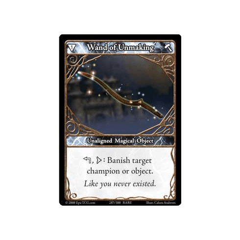 EPIC Tcg Single Wand of Unmaking Card