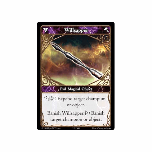 EPIC Tcg Single Willsapper Card