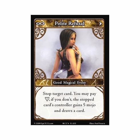 EPIC Tcg Time Wars Polite Refusal Single Card