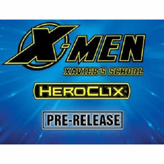 Heroclix X-Men: Xavier's School Pre Release Event January 31st, 2018 6:30pm 