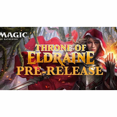 Magic the Gathering Throne of Eldraine Pre Release Weekend Events September 27th-29th