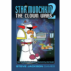 Munchkin: Star Munchkin 2 - The Clown Wars