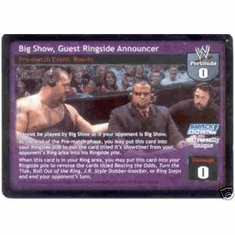 Raw Deal Big Show Guest Ringside Announcer 16/TR 