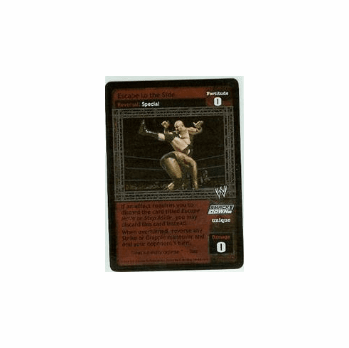 Raw Deal Escape To The Side FOIL Card