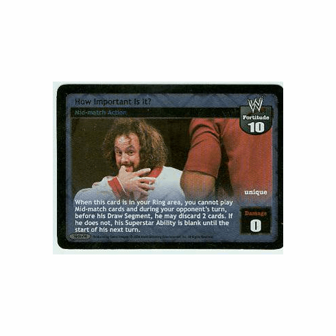Raw Deal How Important Is It? Foil Card