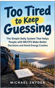 Too Tired to Keep Guessing digital eBook" title="Too Tired to Keep Guessing digital eBook